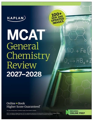 Cover Image for MCAT General Chemistry Review 2027-2028: Online + Book -- Kaplan Test Prep, Paperback