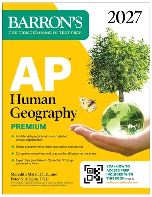 Cover Image for AP Human Geography Premium, 2027: Prep Book with 6 Practice Tests+ Comprehensive Review + Online Practice -- Meredith Marsh, Paperback