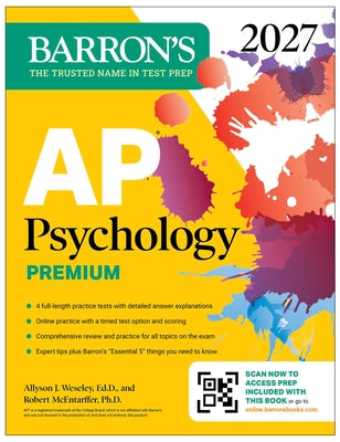 Cover Image for AP Psychology Premium, 2027: Prep Book with 4 Practice Tests + Comprehensive Review + Online Practice -- Allyson J. Weseley, Paperback