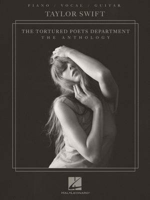 Cover Image for Taylor Swift - The Tortured Poets Department: The Anthology - Piano/Vocal/Guitar Songbook -- Taylor Swift, Paperback