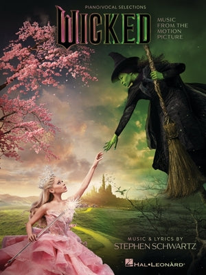 Cover Image for Wicked: Music from the Motion Picture Arranged for Piano and Voice with Guitar Chord Frames -- Stephen Schwartz, Paperback