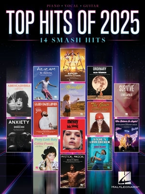 Cover Image for Top Hits of 2025: 14 Smash Hits Arranged for Piano, Voice, and Guitar with Full Lyrics -- , Paperback