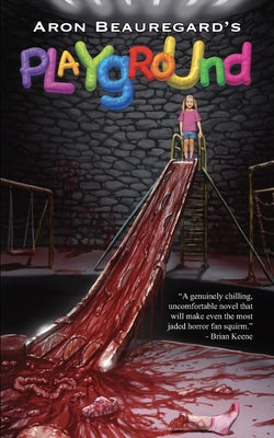 Playground -- Aron Beauregard, Paperback