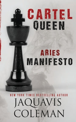 Cover Image for Cartel Queen: Aries Manifesto -- Jaquavis Coleman, Paperback