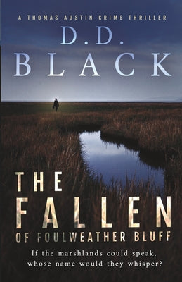 Cover Image for The Fallen of Foulweather Bluff -- D. D. Black, Paperback