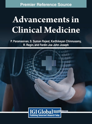 Cover Image for Advancements in Clinical Medicine -- P. Paramasivan, Hardcover