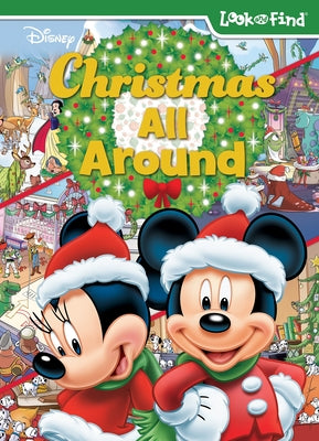Cover Image for Disney: Christmas All Around Look and Find -- Pi Kids, Hardcover
