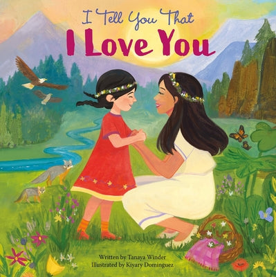 Cover Image for I Tell You That I Love You -- Pi Kids, Hardcover