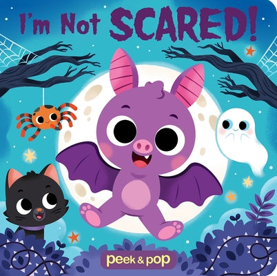 Cover Image for I'm Not Scared! Peek & Pop -- Rachel Halpern, Board Books
