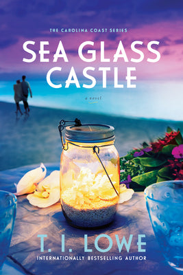 Cover Image for Sea Glass Castle -- T. I. Lowe, Paperback