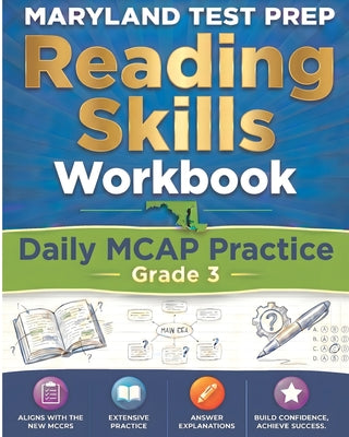 Cover Image for MARYLAND TEST PREP Reading Skills Workbook Daily MCAP Practice Grade 3: Preparation for the MCAP English Language Arts Assessments -- Mitchell Donovan, Paperback