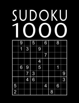 Cover Image for Sudoku Book For Adults: 1000 Sudoku Puzzles easy - normal - hard - expert With solutions Suduko Soduko Soduku Sudoko Sodoku whatever Boredom Buster -- Enigma Sudoku, Paperback