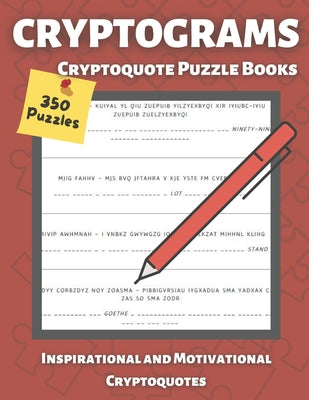 Cover Image for Cryptograms Puzzle Books for Adults: Cryptoquote books, Inspirational and Motivational, Cryptoquote Puzzle Books for adults (Cryptic Puzzles) -- Khadidja Reguigui, Paperback
