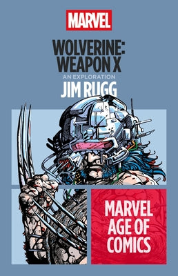 Cover Image for Wolverine: Weapon X -- Jim Rugg, Paperback