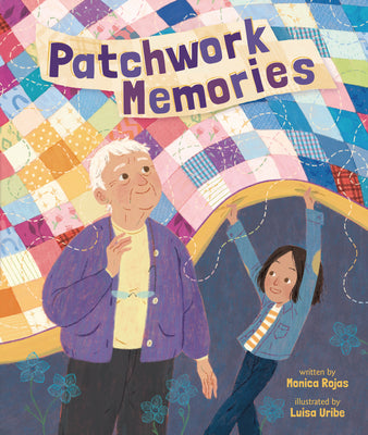 Cover Image for Patchwork Memories -- Monica Rojas, Hardcover