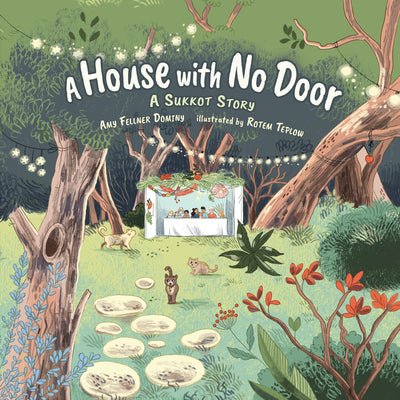 Cover Image for A House with No Door: A Sukkot Story -- Amy Fellner Dominy, Hardcover
