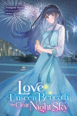 Cover Image for Love Unseen Beneath the Clear Night Sky: Volume 1 -- Nanigashi Shima, Paperback