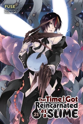 Cover Image for That Time I Got Reincarnated as a Slime, Vol. 21 (Light Novel) -- Fuse, Paperback