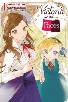 Cover Image for Victoria of Many Faces, Vol. 1 (Manga) -- Syuu, Paperback