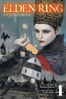 Cover Image for Elden Ring: The Road to the Erdtree, Vol. 4: Volume 4 -- Nikiichi Tobita, Paperback