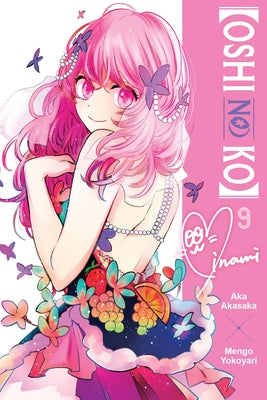 Cover Image for [Oshi No Ko], Vol. 9: Volume 9 -- Aka Akasaka, Paperback