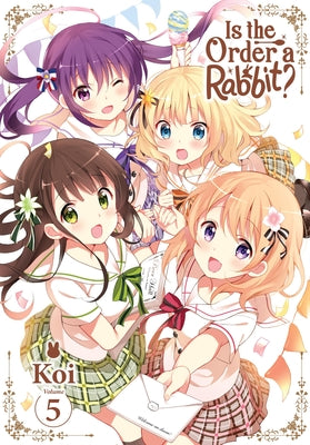 Cover Image for Is the Order a Rabbit?, Vol. 5: Volume 5 -- Koi, Paperback