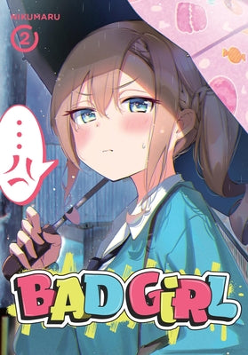 Cover Image for Bad Girl, Vol. 2 -- Nikumaru, Paperback
