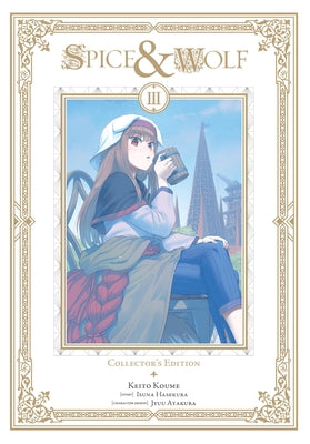 Cover Image for Spice and Wolf Collector's Edition, Vol. 3 (Manga) -- Isuna Hasekura, Paperback