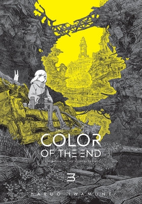 Cover Image for The Color of the End: Mission in the Apocalypse, Vol. 3 -- Haruo Iwamune, Paperback