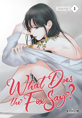 Cover Image for What Does the Fox Say?, Vol. 1 -- Team Team Gaji, Paperback