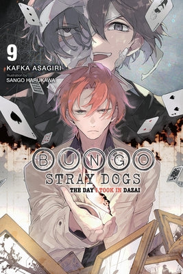 Cover Image for Bungo Stray Dogs, Vol. 9 (Light Novel): The Day I Took in Dazai -- Kafka Asagiri, Paperback