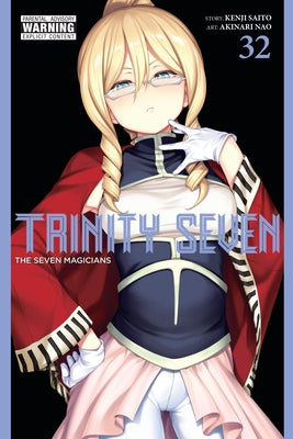 Cover Image for Trinity Seven, Vol. 32: The Seven Magicians -- Akinari Nao, Paperback