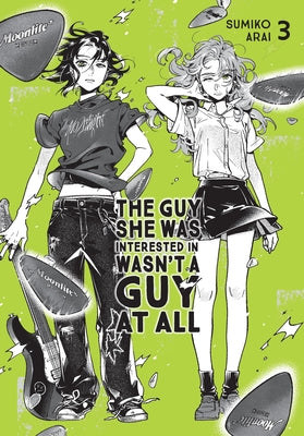 Cover Image for The Guy She Was Interested in Wasn't a Guy at All, Vol. 3: Volume 3 -- Sumiko Arai, Paperback