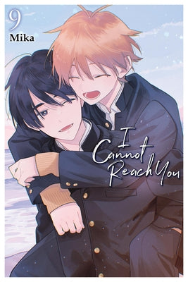 Cover Image for I Cannot Reach You, Vol. 9: Volume 9 -- Mika, Paperback