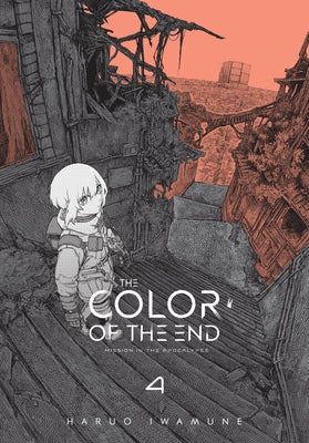 Cover Image for The Color of the End: Mission in the Apocalypse, Vol. 4 -- Haruo Iwamune, Paperback