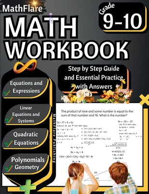 MathFlare - Math Workbook 9th and 10th Grade: Math Workbook Grade 9-10: Equations and Expressions, Linear Equations, System of Equations, Quadratic Eq -- Mathflare Publishing, Paperback