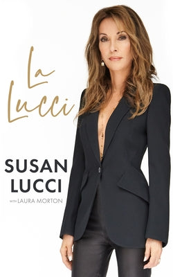 Cover Image for La Lucci -- Susan Lucci, Hardcover
