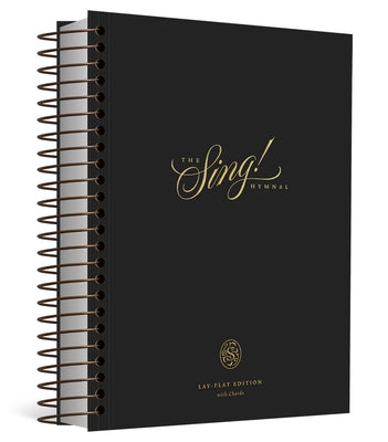 Cover Image for The Sing! Hymnal, Lay-Flat Edition with Chords -- Keith Getty, Spiral