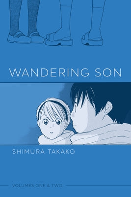 Cover Image for Wandering Son: Volumes One & Two -- Shimura Takako, Paperback