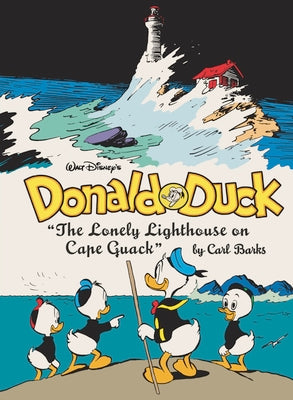 Cover Image for Walt Disney's Donald Duck: The Lonely Lighthouse on Cape Quack: The Complete Carl Barks Disney Library Vol. 29 -- Carl Barks, Hardcover