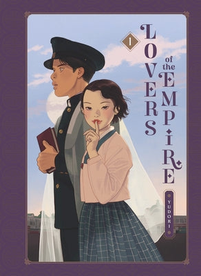 Cover Image for Lovers of the Empire: Vol. 1 -- Yudori, Hardcover