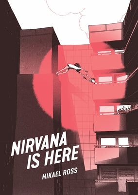 Cover Image for Nirvana Is Here -- Mikael Ross, Paperback