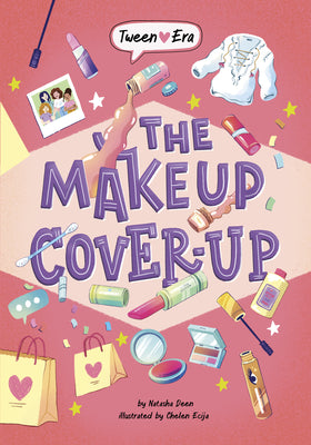 Cover Image for The Makeup Cover-Up -- Natasha Deen, Paperback