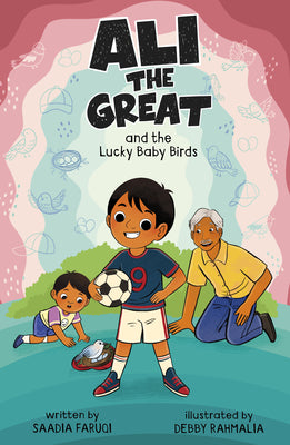 Cover Image for Ali the Great and the Lucky Baby Birds -- Debby Rahmalia, Paperback