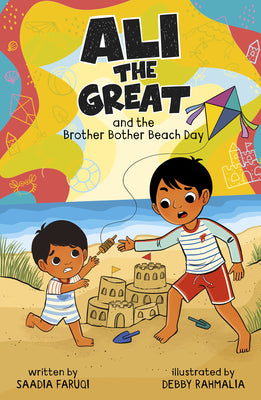 Cover Image for Ali the Great and the Brother Bother Beach Day -- Debby Rahmalia, Paperback
