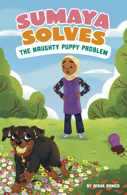 Cover Image for Sumaya Solves the Naughty Puppy Problem -- Aisha Ahmed, Library Binding