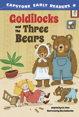 Cover Image for Goldilocks and the Three Bears -- C. C. Oven, Library Binding
