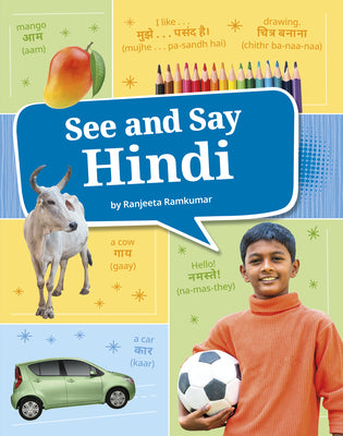 Cover Image for See and Say Hindi -- Ranjeeta Ramkumar, Library Binding