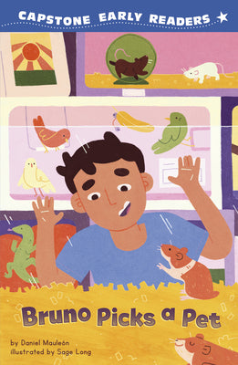 Cover Image for Bruno Picks a Pet -- Daniel Mauleón, Library Binding