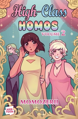 Cover Image for High-Class Homos: Volume 2 -- Momozerii, Paperback